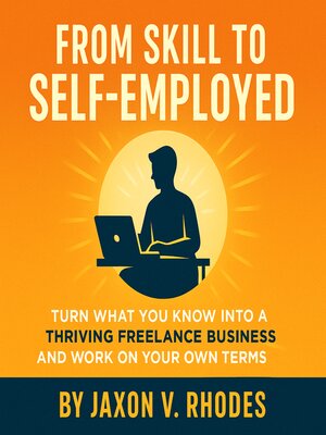 cover image of From Skill to Self-Employed